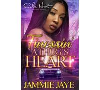 Jammie Jaye Finessin' A Thug's Heart (Tascabile)