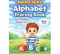 Jammy Jacks' Alphabet Tracing Book: Trace letters from A to Z