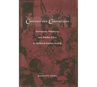 Jamsheed Choksy Conflict and Cooperation (Copertina rigida)