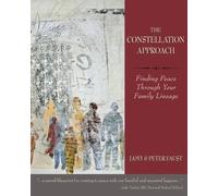 Jamy Faust Pete THE CONSTELLATION APPROACH Finding Peace Through You (Tascabile)