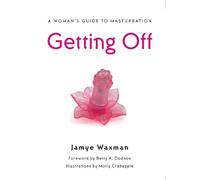 Jamye Waxman Getting Off (Tascabile)