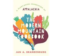 Jan A. Brandenburg The Modern Mountain Cookbook (Copertina rigida)