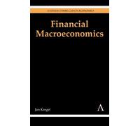 Jan A. Kregel Financial Macroeconomics (Copertina rigida)