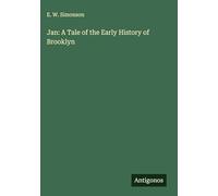 Jan: A Tale of the Early History of Brooklyn