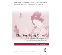 Jan Abram The Surviving Object (Tascabile) New Library of Psychoanalysis