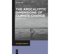 Jan Alber The Apocalyptic Dimensions of Climate Change (Copertina rigida)