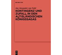 Jan Alexander v Kontingenz und Zufall in den altisländischen (Copertina rigida)