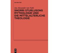 Jan Alexander v Snorri Sturlusons Mythologie und die mittelal (Copertina rigida)