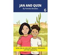 Jan And Quin: Decodable Readers for Learning Letters and Reading Words. For Early, Emergent Readers and Students with Dyslexia. (Reader 6 Introduces Letters u, y, z, qu)