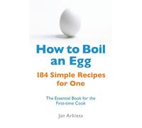 Jan Arkless How to Boil an Egg (Tascabile)