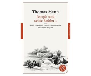 Jan Assmann Die Joseph und seine Brüder I: In der Fassung der Großen (Tascabile)