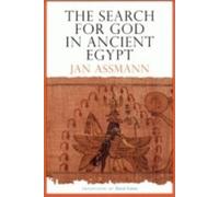 Jan Assmann The Search for God in Ancient Egypt (Tascabile)