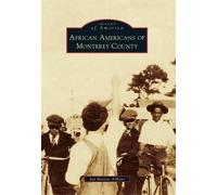 Jan Batiste Adkins African Americans of Monterey County (Tascabile)