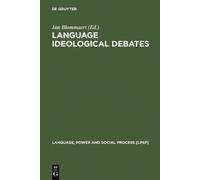 Jan Blommaert Language Ideological Debates (Copertina rigida)