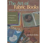 Jan Bode Smiley The Art of Fabric Books (Tascabile)