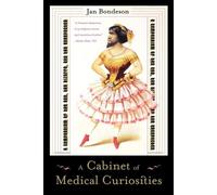 Jan Bondeson A Cabinet of Medical Curiosities (Tascabile)