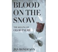 Jan Bondeson Blood on the Snow (Copertina rigida)