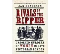 Jan Bondeson Rivals of the Ripper (Tascabile)