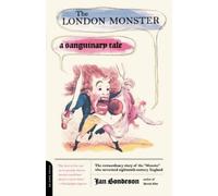 Jan Bondeson The London Monster (Tascabile)