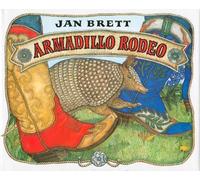 Jan Brett Armadillo Rodeo (Copertina rigida)