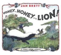 Jan Brett Honey... Honey... Lion (Copertina rigida)