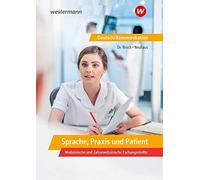 Jan Broch Horst Sprache, Praxis und Patient: Deutsch/Kommunik (Copertina rigida)