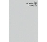 Jan Brykczynski The Gardener (Copertina rigida)