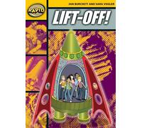 Jan Burchett Sara Vogler Rapid Reading: Lift-Off (Stage 4 Level 4A) (Tascabile)