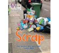 Jan Burchett Sara Vogler Scrap (Tascabile)