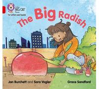 Jan Burchett Sara Vogler The Big Radish (Tascabile)