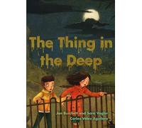 Jan Burchett Sara Vogler The Thing in the Deep (Tascabile) Fully Booked