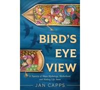 Jan Capps Bird's Eye View (Tascabile)