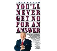 Jan Carew You'LL Never Get No for an Answer (Tascabile)