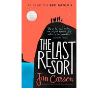 Jan Carson The Last Resort (Copertina rigida)