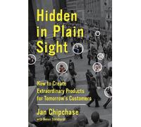 Jan Chipchase Simon Steinhardt Hidden in Plain Sight (Copertina rigida)