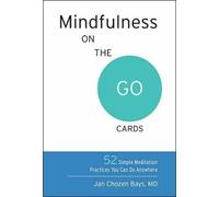 Jan Chozen Bays Mindfulness on the Go Cards (Cards)