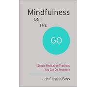 Jan Chozen Bays Mindfulness on the Go (Tascabile) Shambhala Pocket Classics