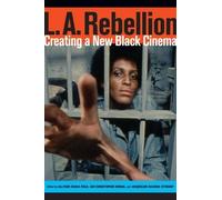 Jan-Christopher Horak L.A. Rebellion (Tascabile)