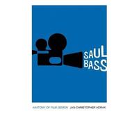 Jan-Christopher Horak Saul Bass (Copertina rigida) Screen Classics