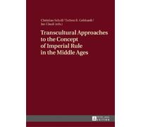 Jan Clauß Transcultural Approaches to the Concept of Imperial (Copertina rigida)