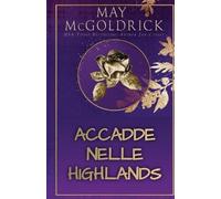Jan Coffey May McGoldrick Accadde Nelle Highlands (Tascabile)