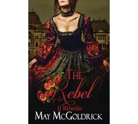 Jan Coffey May McGoldrick Il Ribelle (Tascabile)