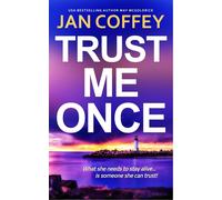 Jan Coffey May McGoldrick Trust Me Once (Tascabile)