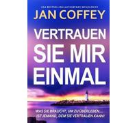 Jan Coffey May McGoldrick Vertrauen Sie Mir Einmal (Tascabile)