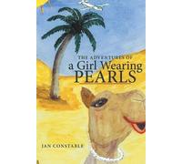 Jan Constable The Adventures of a Girl Wearing Pearls (Tascabile)