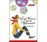 Jan Cullinane The Single Woman's Guide to Retirement (Tascabile)