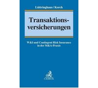 Jan D. Lüttringha Transaktionsversicherungen: W&I und Contingent Risk In (Book)