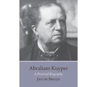Jan De Bruijn Abraham Kuyper (Tascabile)