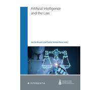 Jan De Bruyne Cedric Vanleenhove Artificial Intelligence and the Law (Tascabile)