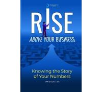 Jan Dégallier Rise Above Your Business (Tascabile)